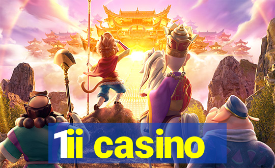 1ii casino